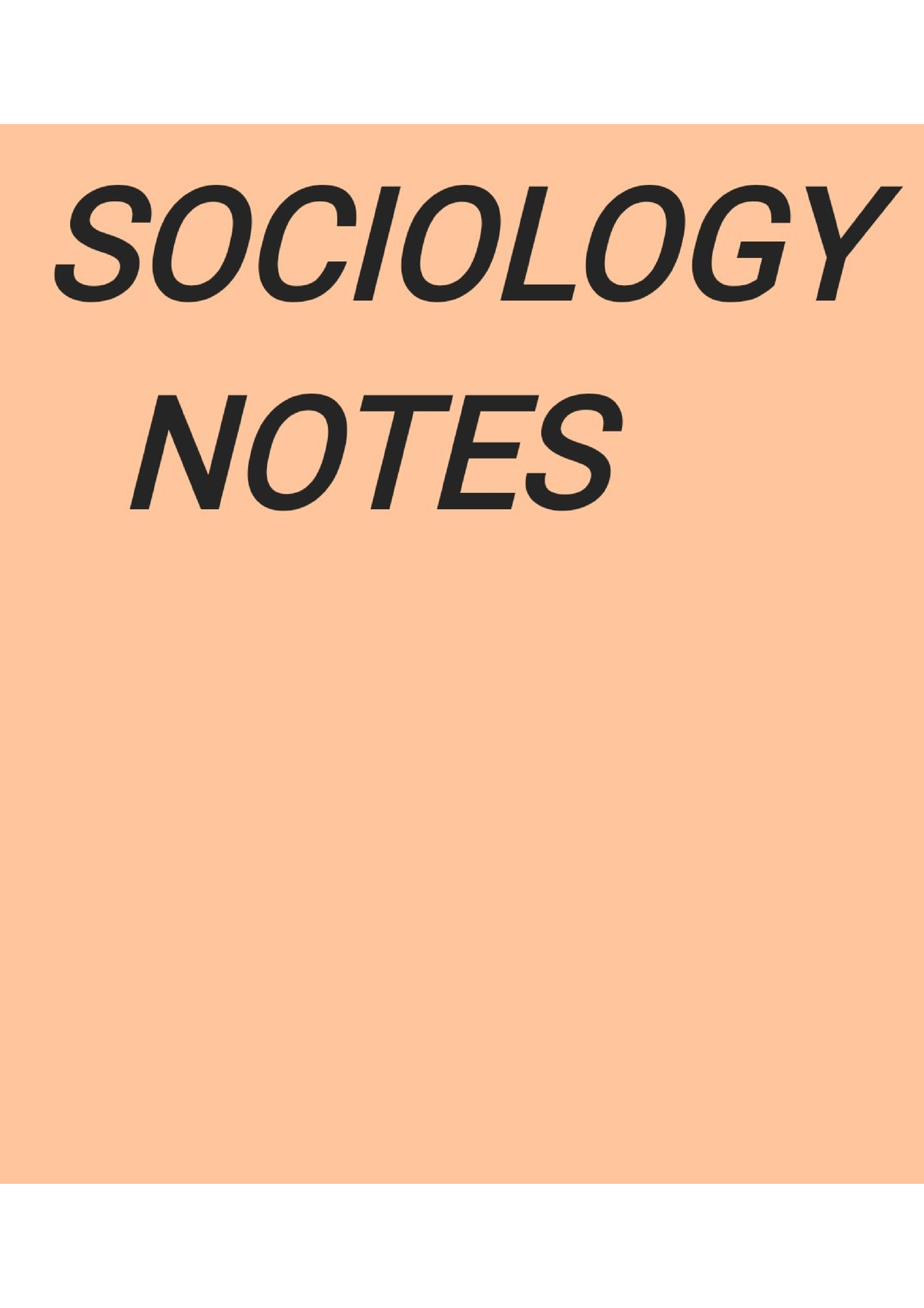 Sociology Notes (UNIT I-VIII) - Semester 3&4 - Studocu