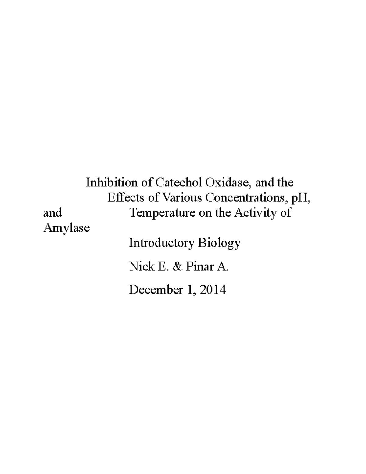 Lab Report Bio Lecture notes 110 Inhibition of Catechol Oxidase