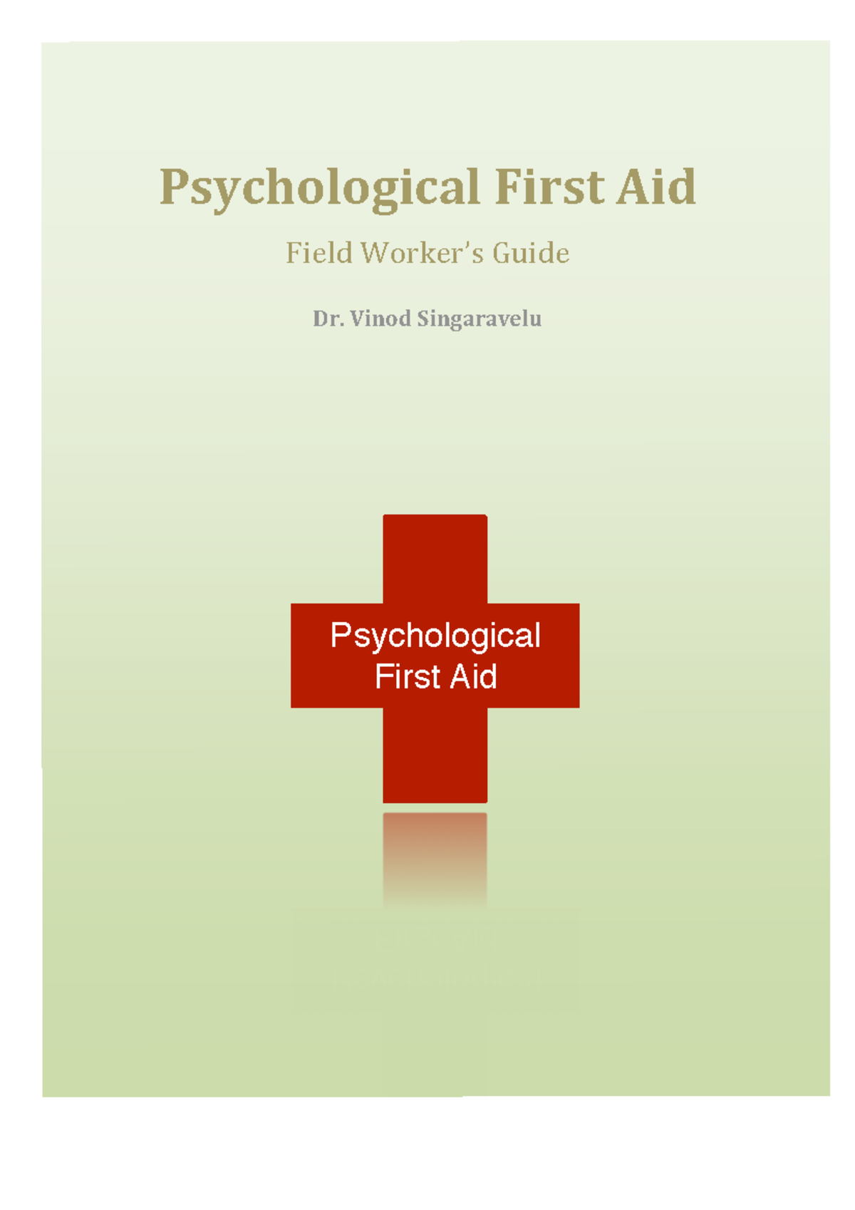 Psychological-first-aid - Psychological First Aid Field Worker’s Guide ...