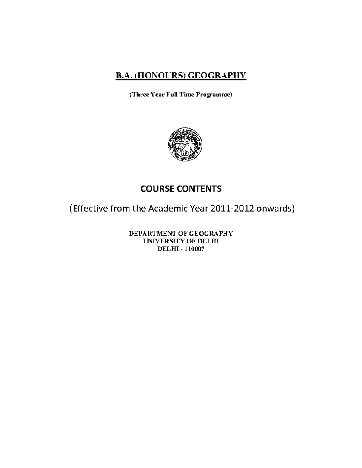 BA H Geography syllabus 201112 B. (HONOURS) GEOGRAPHY (Three