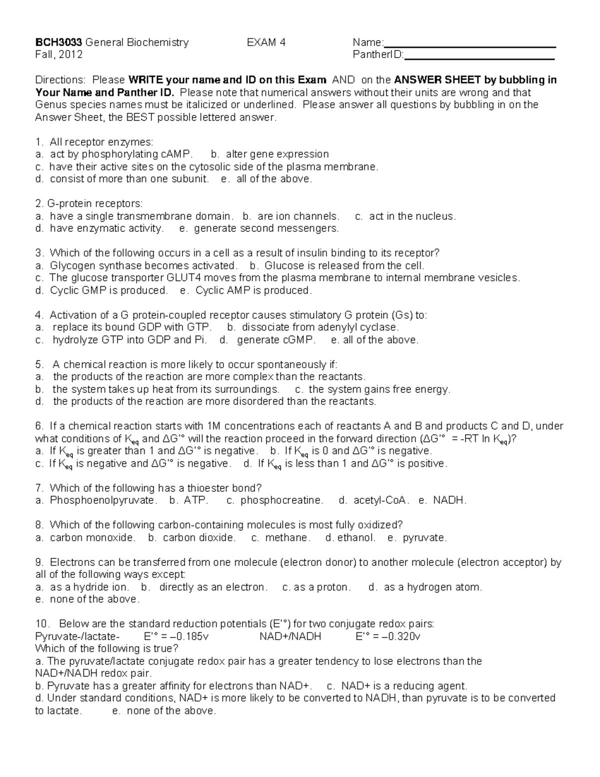 Practice Exam 4 - Sample exam- biochem - BCH3033 General Biochemistry ...