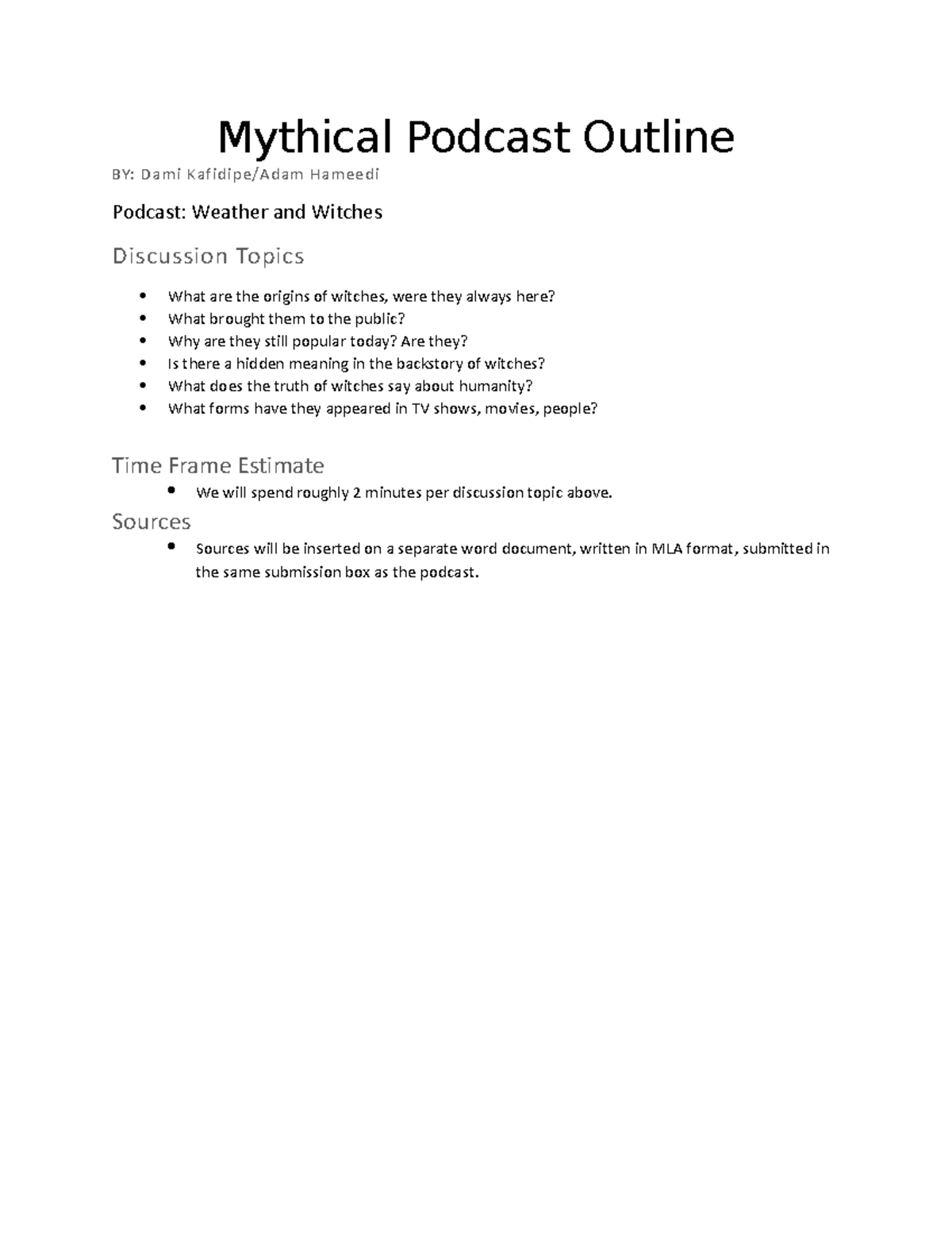 Podcast Outline English III Dual - Mythical Podcast Outline BY: Dami ...