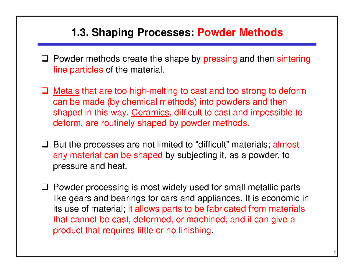 28-2012-11-15-T- Lecture+28-Chap+13 - 1. Shaping Processes: Powder ...