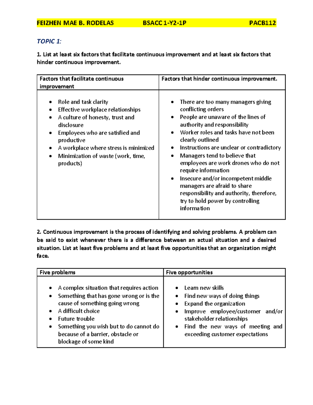 Assignment in PACE (Rodelas) - TOPIC 1: List at least six factors that ...