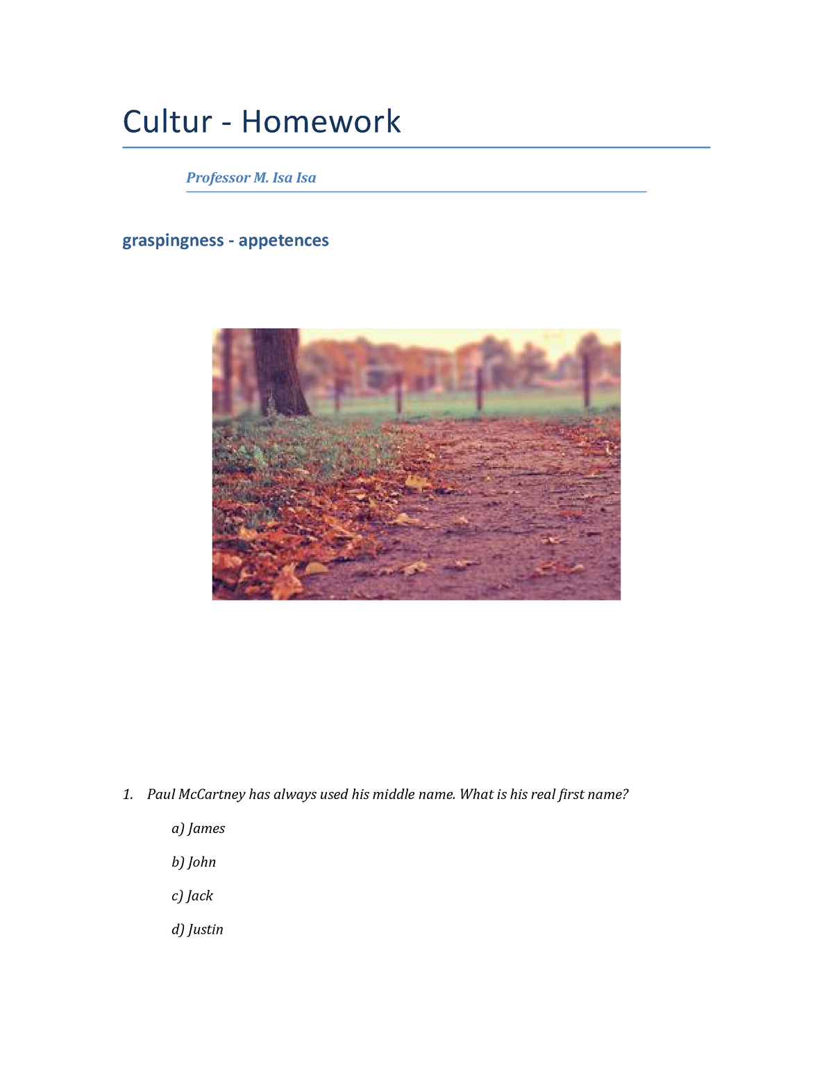 Algorithm Quiz - Winter Semester 2002 - Cultur - Homework Professor M ...