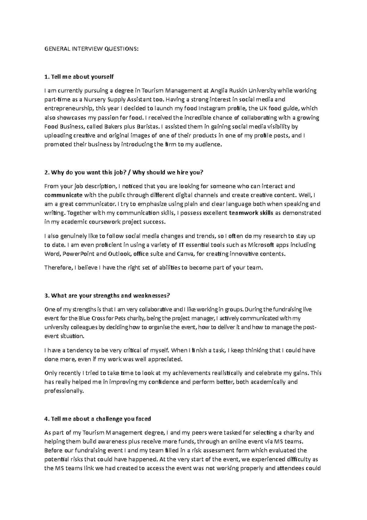 General Questions - GENERAL INTERVIEW QUESTIONS: 1. Tell me about ...