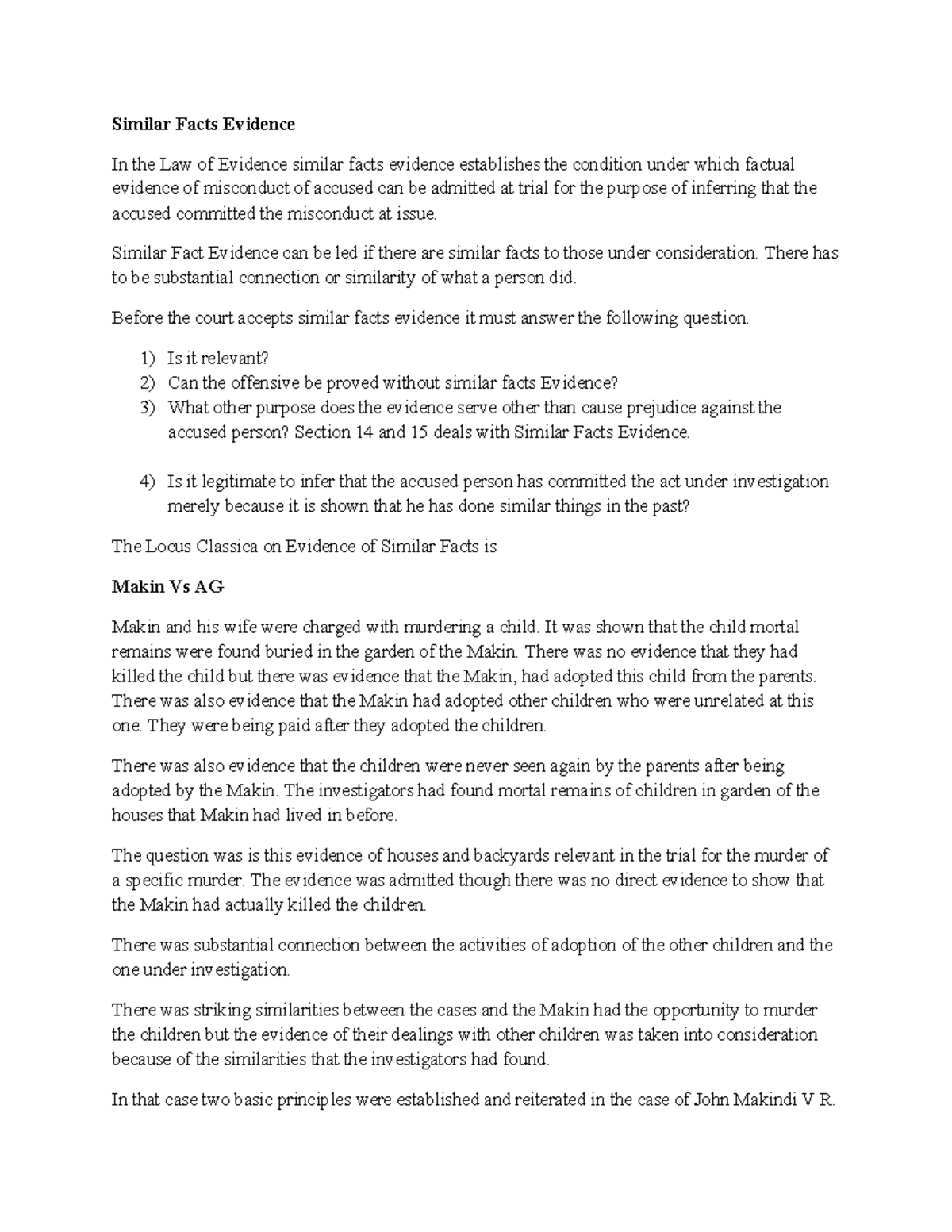 Similar Facts Evidence - Similar Fact Evidence can be led if there are ...