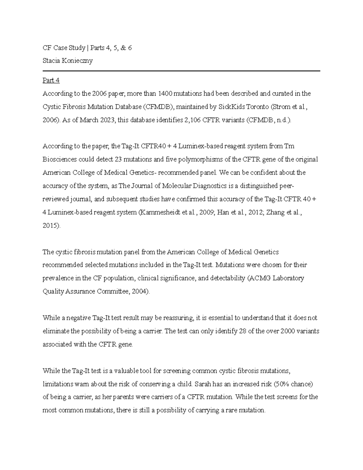 CF Case Study, Parts 4,5,6 - CF Case Study | Parts 4, 5, & 6 Stacia ...