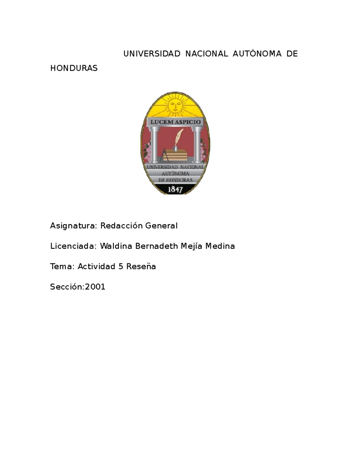 Diaz Danna U2t2a1 Tarea Universidad Nacional AutÓnoma De Honduras Asignatura Redacción 0480