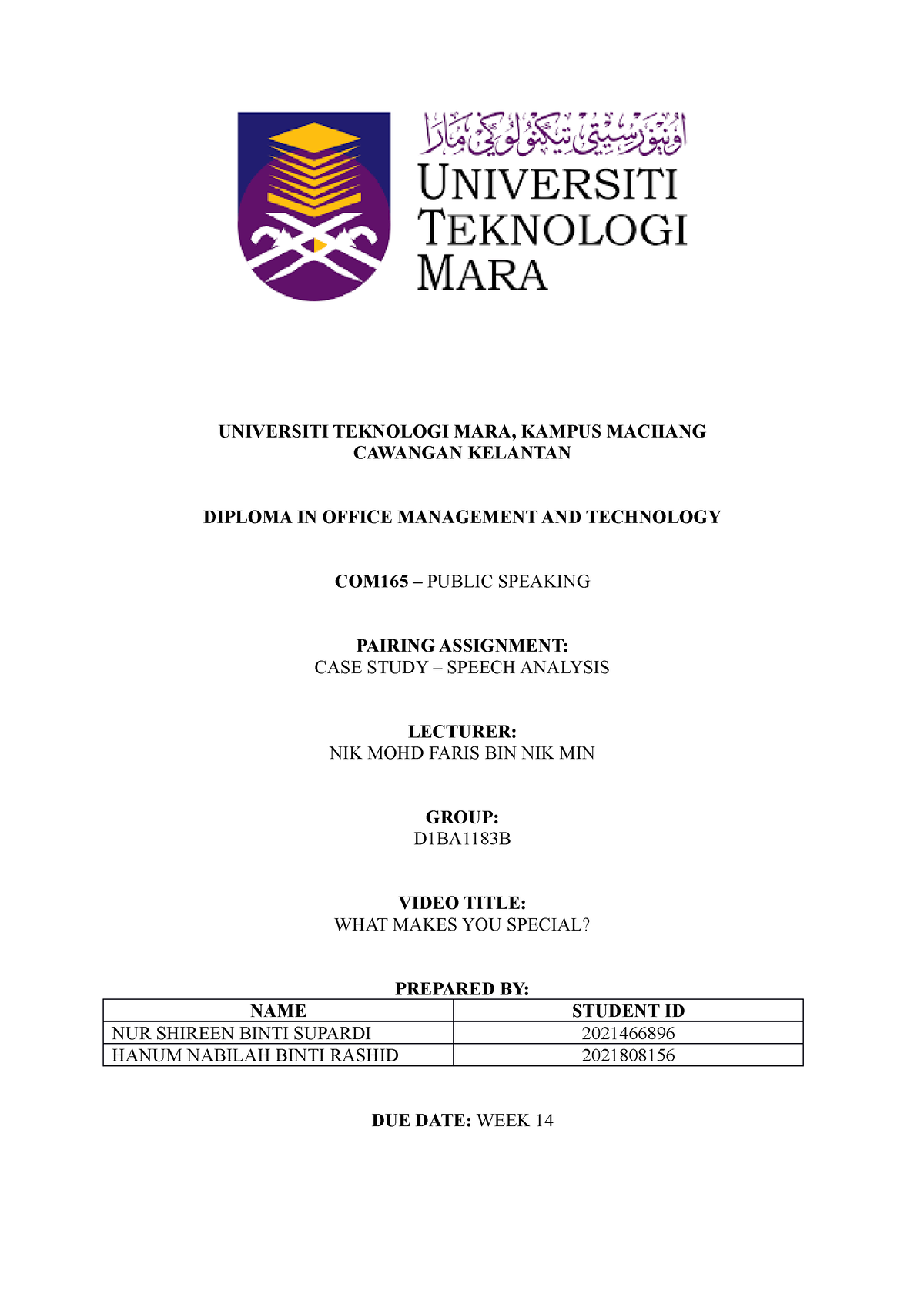 CASE STUDY COM165 - UNIVERSITI TEKNOLOGI MARA, KAMPUS MACHANG CAWANGAN ...