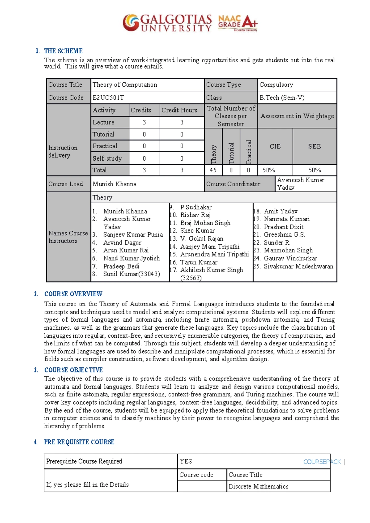 Course Pack - It consists of the scheme of the course, Course Overview ...