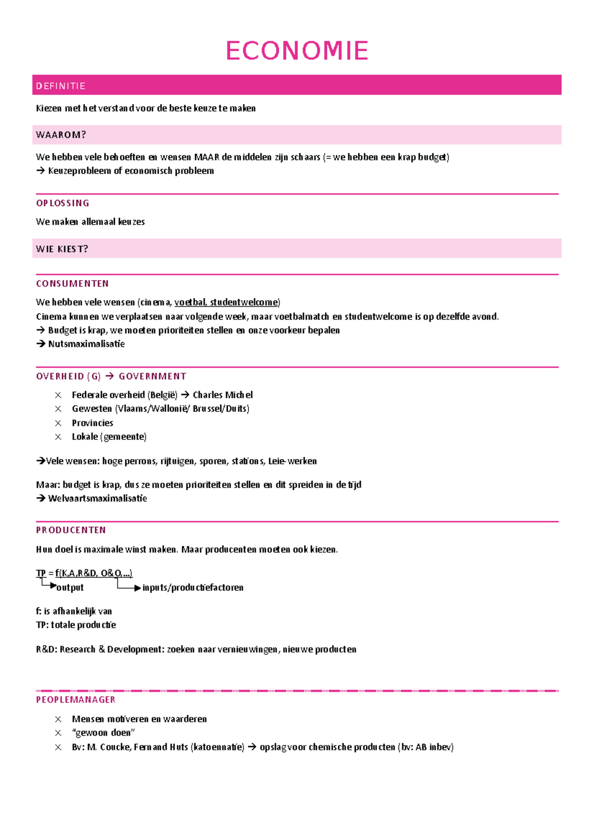 Samenvatting Economie ECONOMIE DEFINITIE Kiezen met het verstand voor