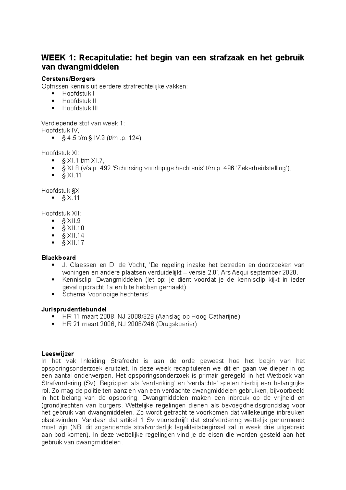 Week 1/thema 1 Straprocesrecht, Werkgroepopdrachten En Uitgebreide ...