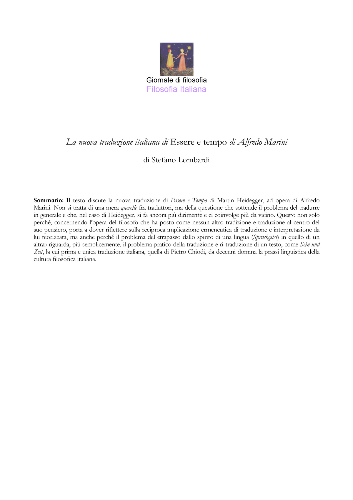 Essere e tempo-L'essenza del fondamento, Martin Heidegger e Chiodi P.  (cur.), UTET