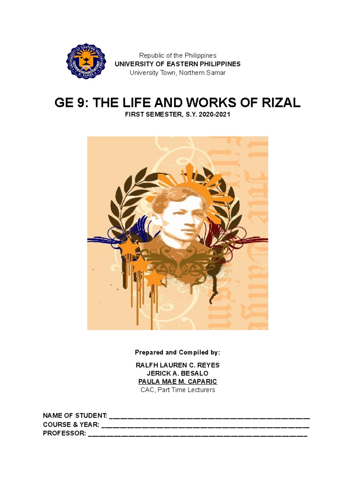 GE9 Rizal Life And Works Module 3 Relevance And Significance Of 