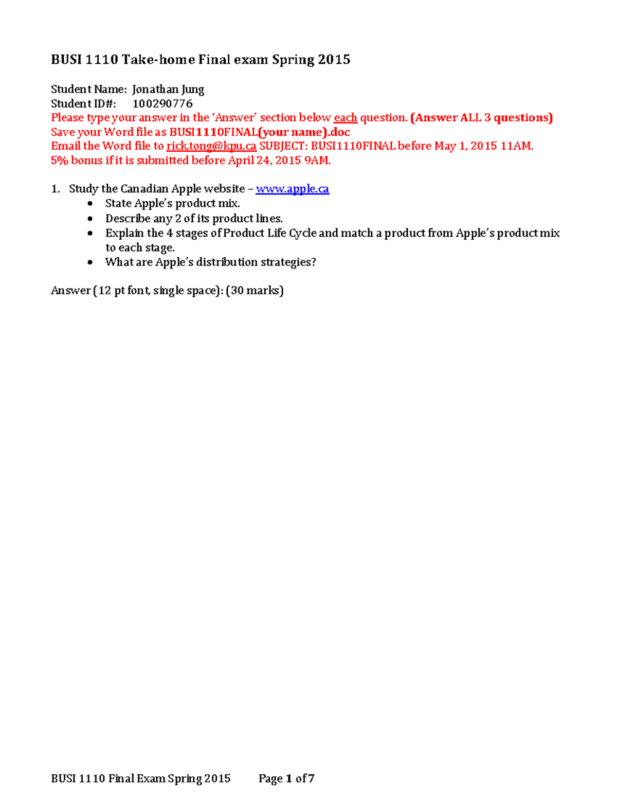 Final exam 2015, questions - BUSI 1110 Take-home Final exam Spring 2015 ...
