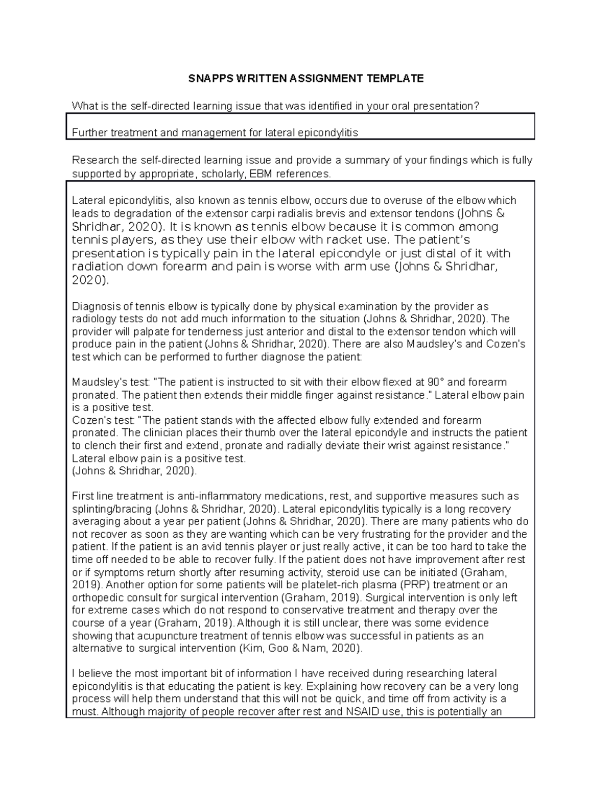 Snapps - SNAPPS WRITTEN ASSIGNMENT TEMPLATE What is the self-directed ...