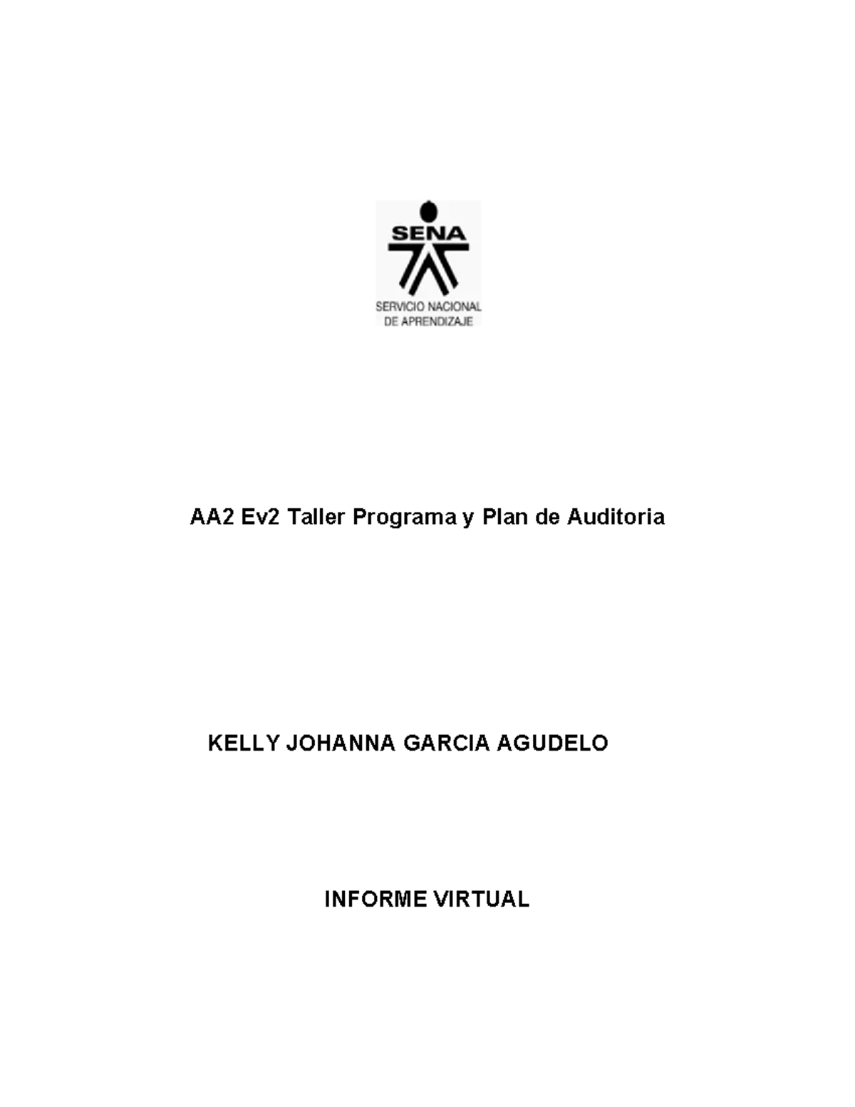 AA2 Ev2 Taller Programa y Plan de Auditoria - Taller Programa y Plan de ...