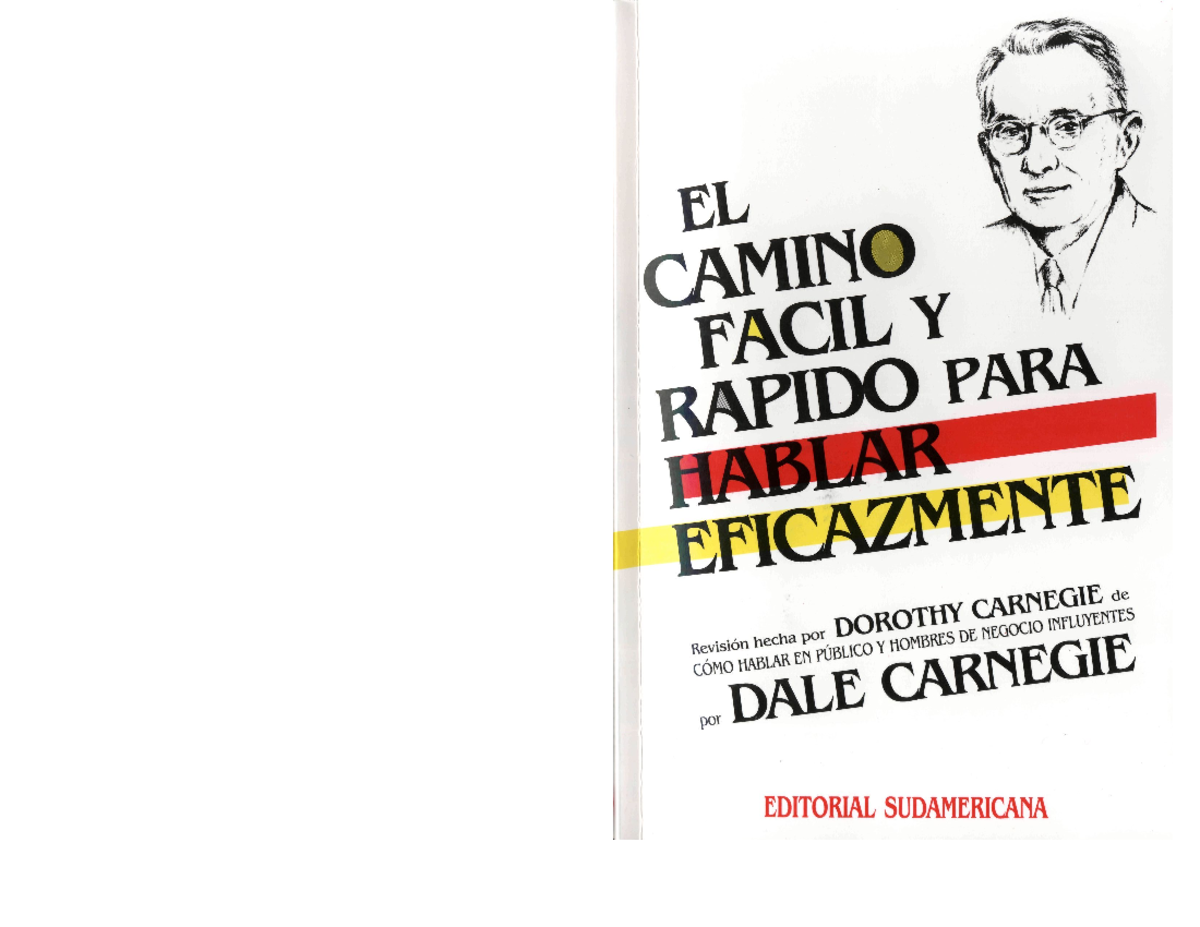 Libro de lectura El camino facil y rapido para hablar eficazmente