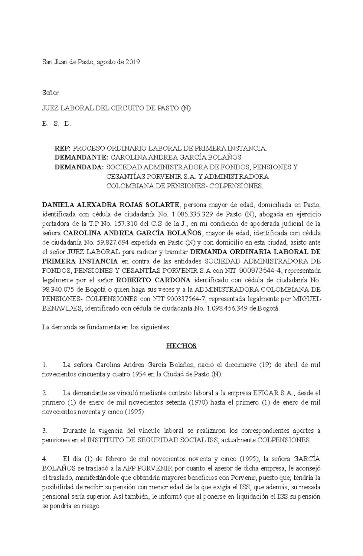 Demanda Ordinaria Laboral Ineficacia De Traslado Fondo De Pensiones San Juan De Pasto Agosto 0358