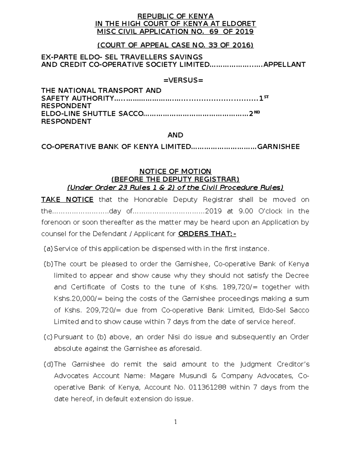 Garnishee Application - REPUBLIC OF KENYA IN THE HIGH COURT OF KENYA AT ...