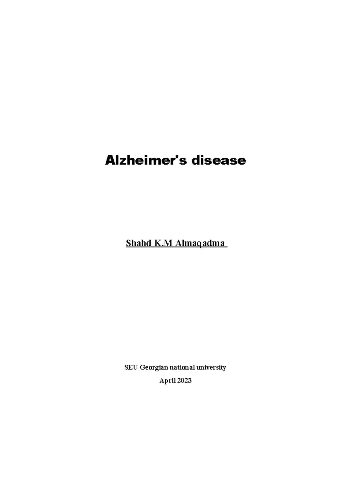 Alzheimer - ppt - Alzheimer's disease Shahd K Almaqadma SEU Georgian ...