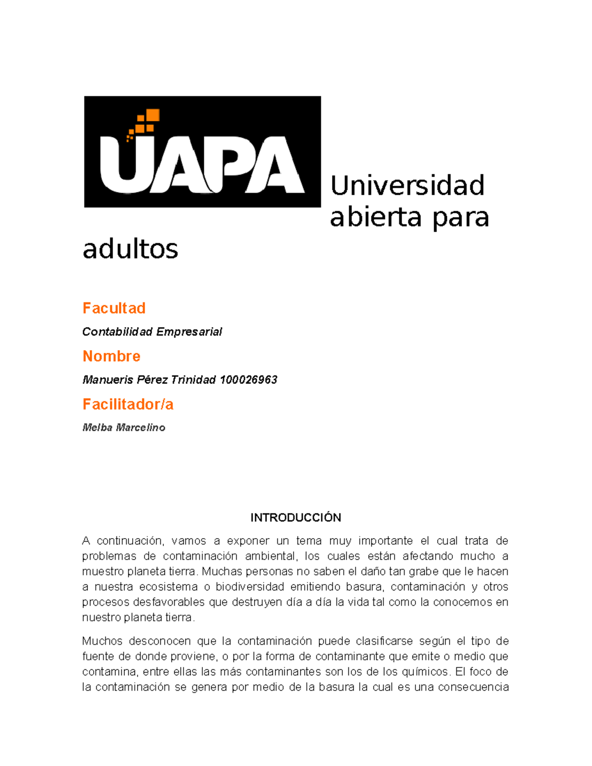 Tarea 7 Metodoogía 1 - Realizada - Universidad Abierta Para Adultos ...