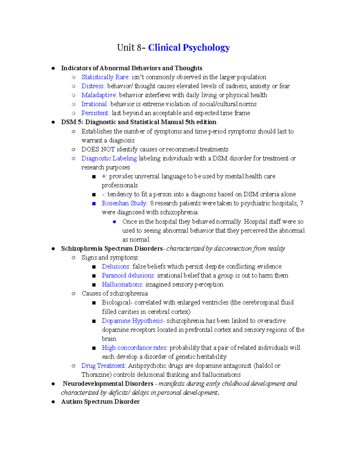 Unit 8 Clinical Psychology Once in the hospital they behaved normally. Hospital staff were so