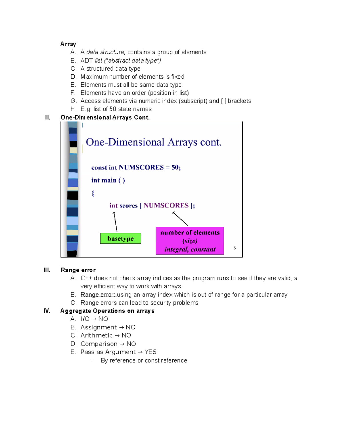 17 Arrays - Array A. A data structure; contains a group of elements B ...