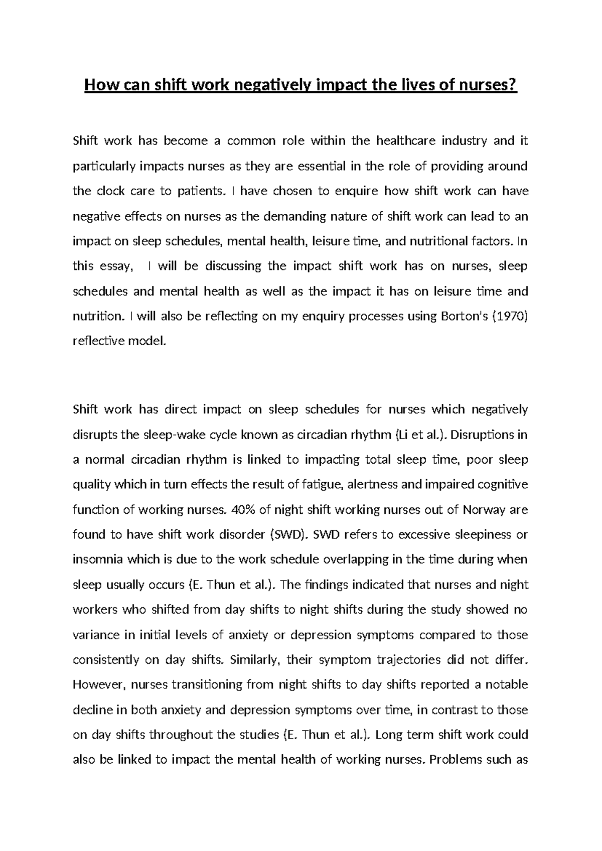 Final Written Assesment - How can shift work negatively impact the ...