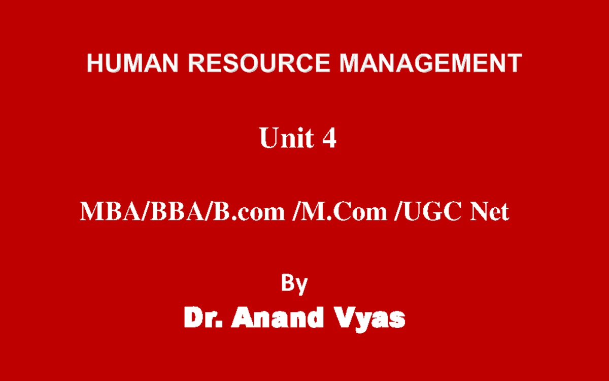 Unit-3-HRM - Master Of Business Administration - Unit 3 MBA/BBA/B /M ...