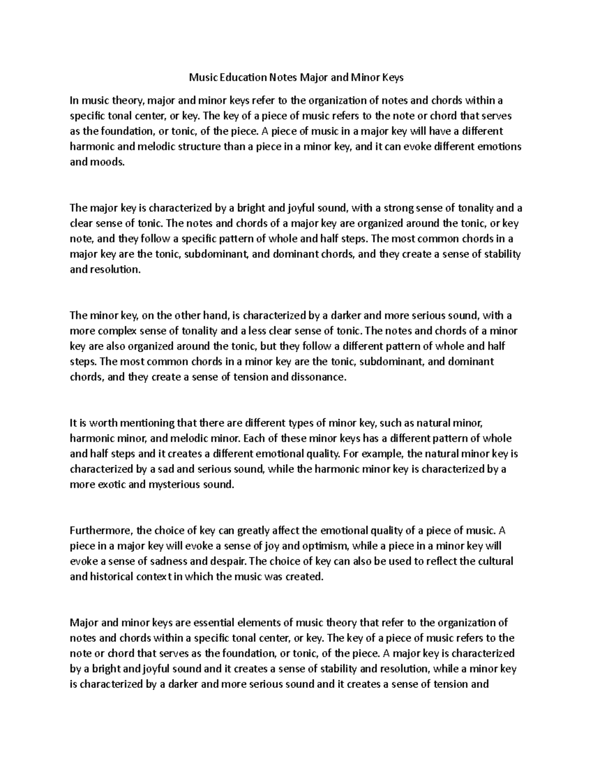 Music Education Notes Major and Minor Keys The key of a piece of