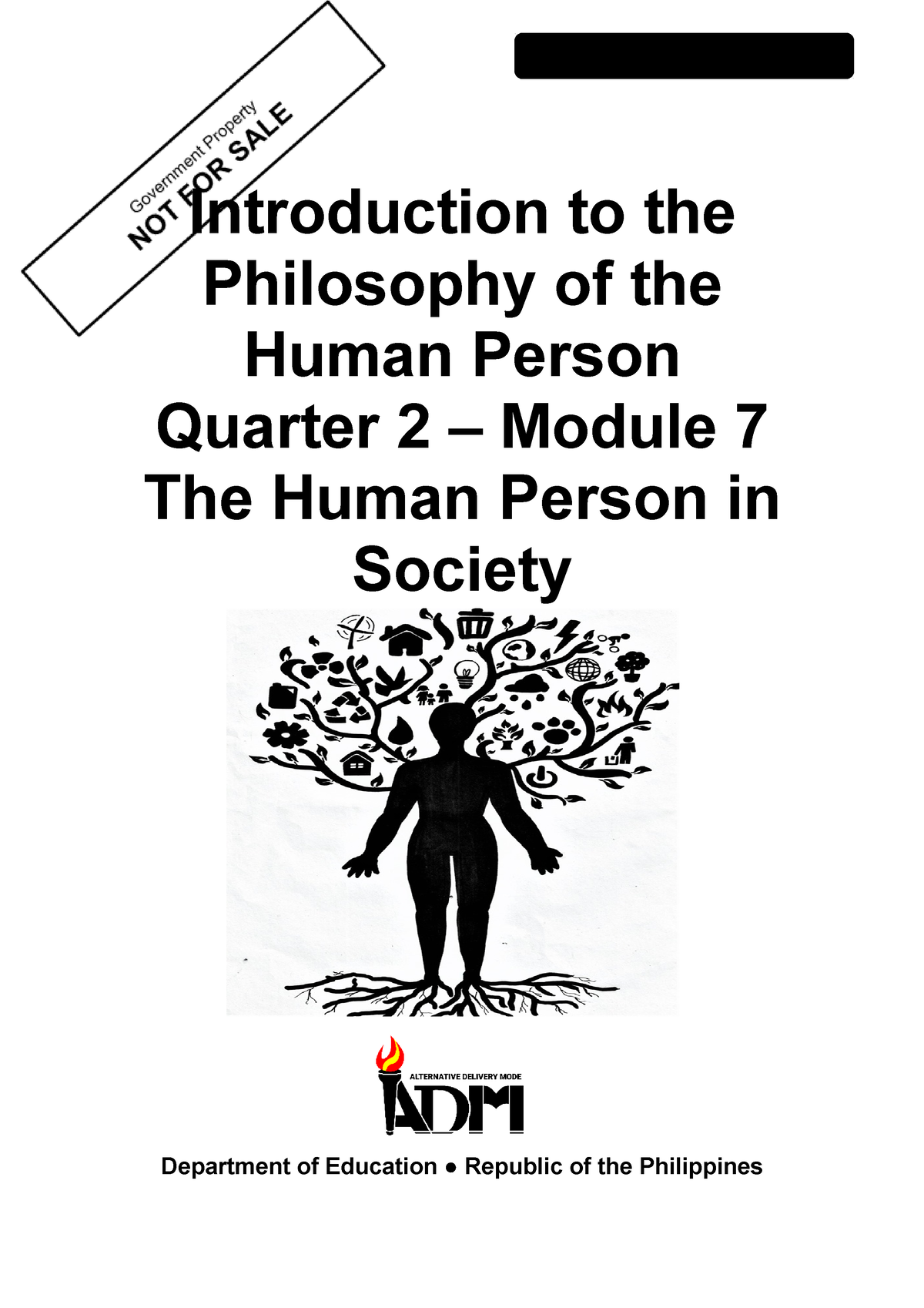Philo Q2 Module 7 Introduction To The Philosophy Of The Human Person Quarter 2 Module 7 The 4399