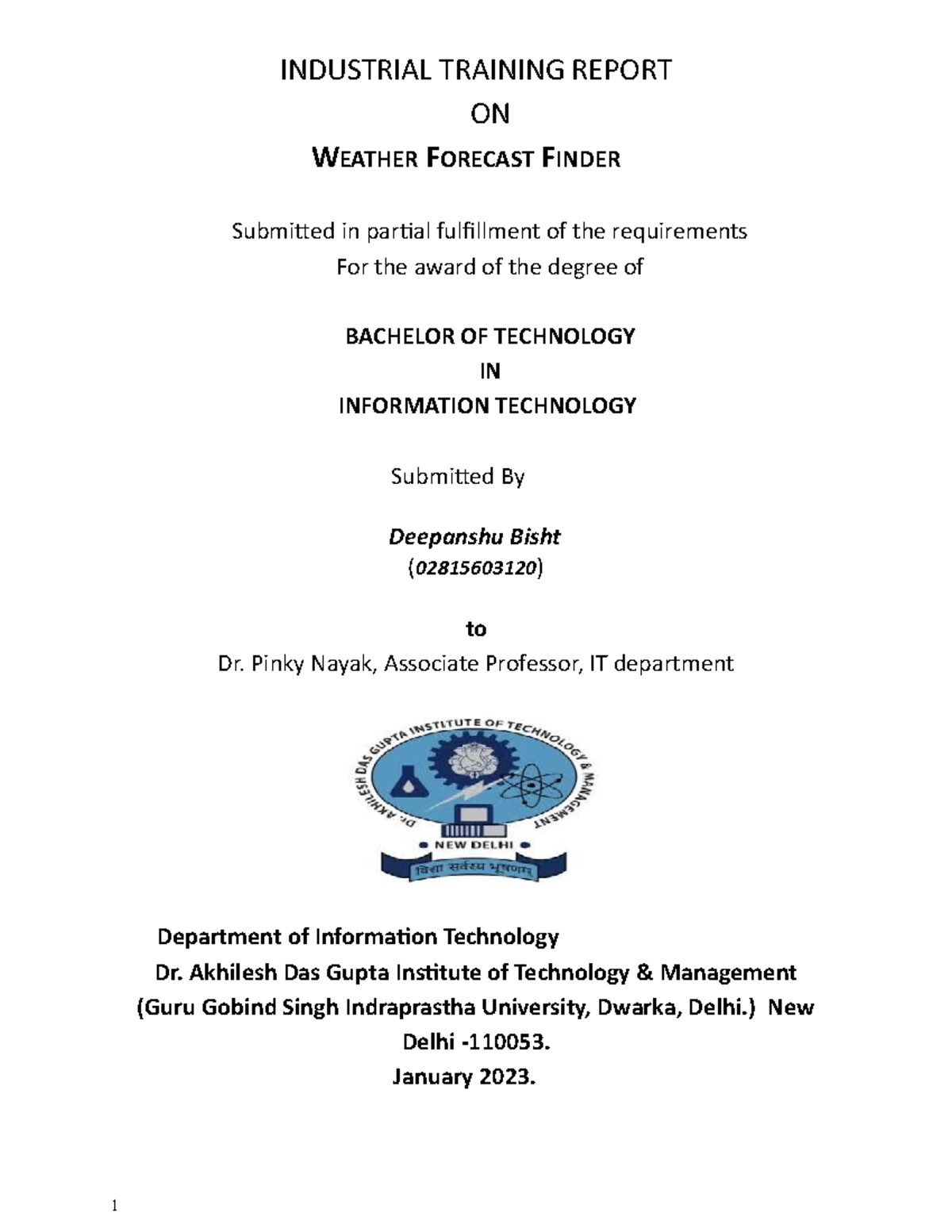 Project weather forecast - INDUSTRIAL TRAINING REPORT ON WEATHER ...