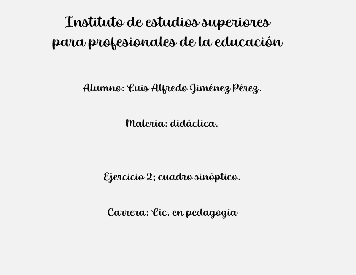 Ejercicio 2 Didactica Cuadro Sinóptico - Instituto De Estudios ...