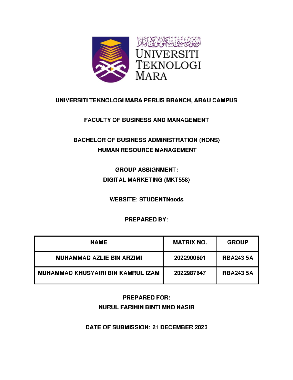 MKT558 Assignment - Case Study - UNIVERSITI TEKNOLOGI MARA PERLIS ...