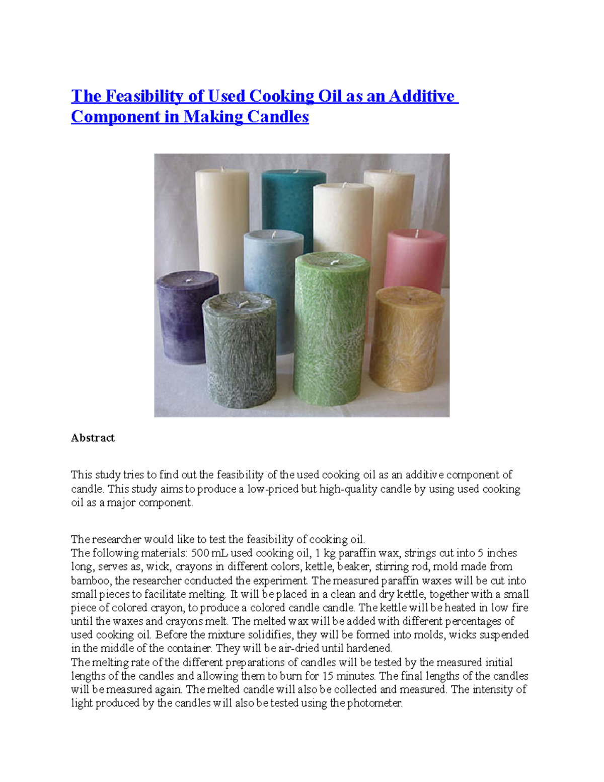 RrThe Feasibility of Used Cooking Oil as an Additive Component in