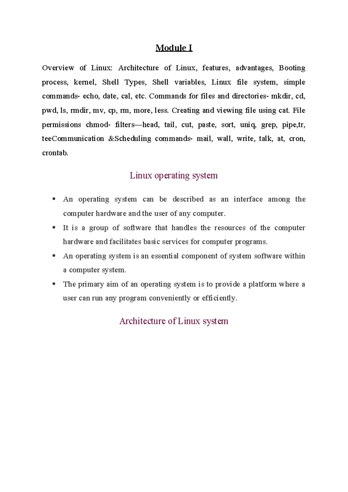 Module I - sample notes - Module I Overview of Linux: Architecture of ...