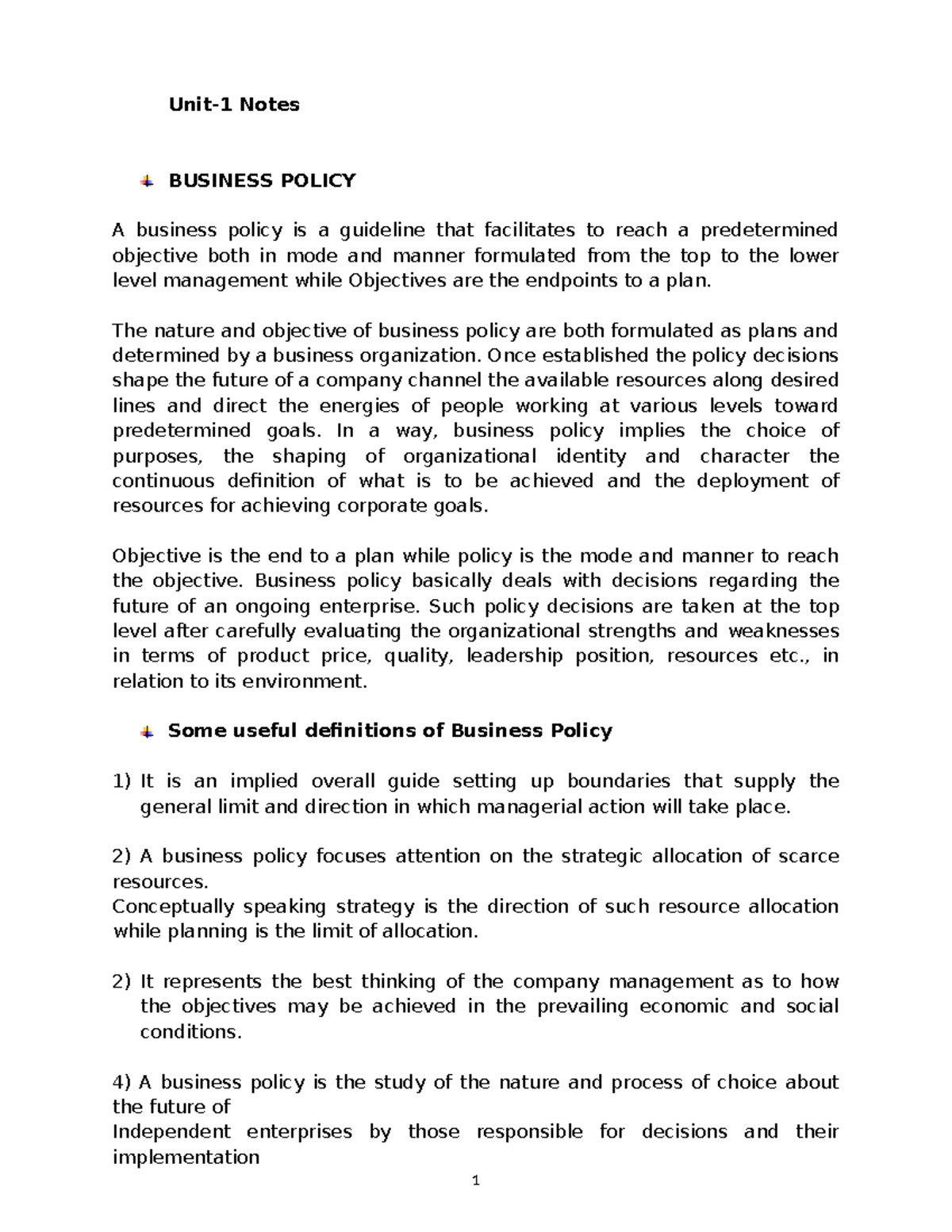 BPS- Notes -Unit-1 - Unit-1 Notes BUSINESS POLICY A business policy is ...