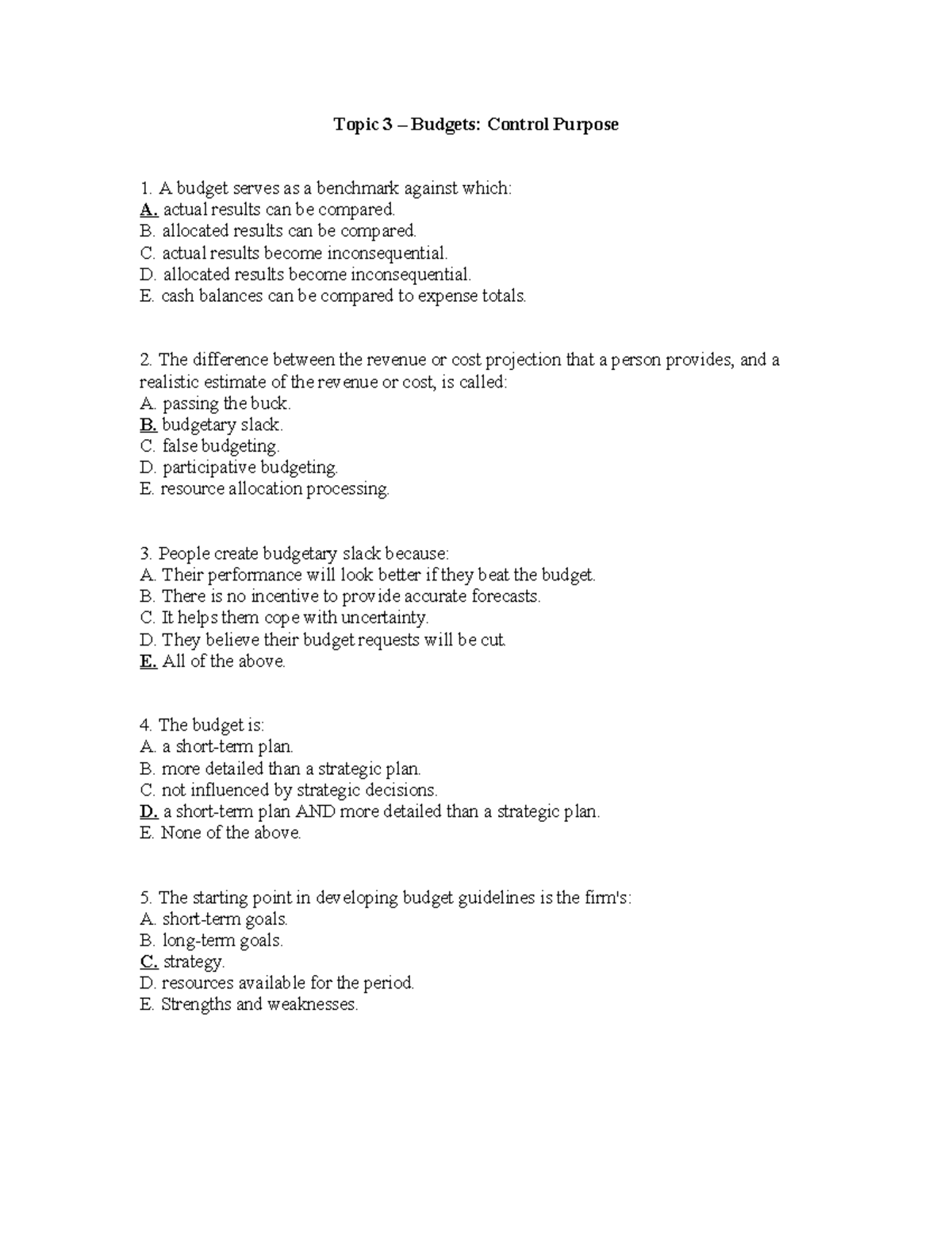 Topic 3(3) - Module3 - Topic 3 – Budgets: Control Purpose A budget ...