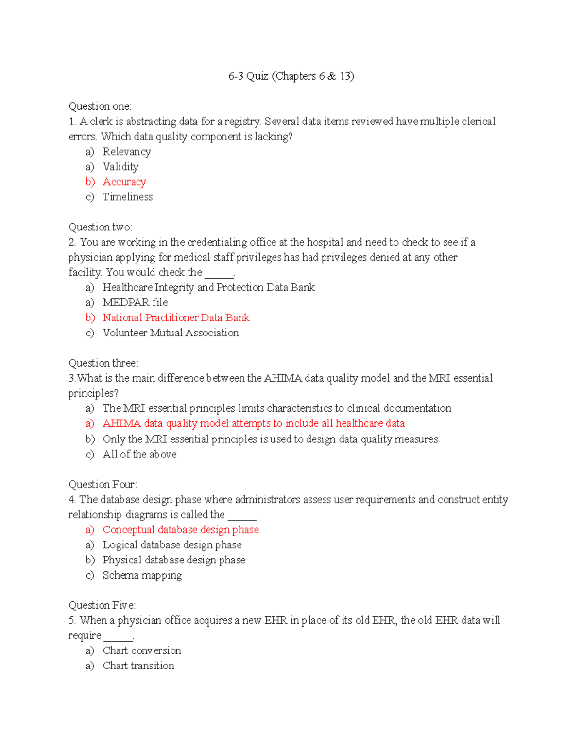 63 Quiz (Chapters 6 and 13) 63 Quiz (Chapters 6 & 13) Question one