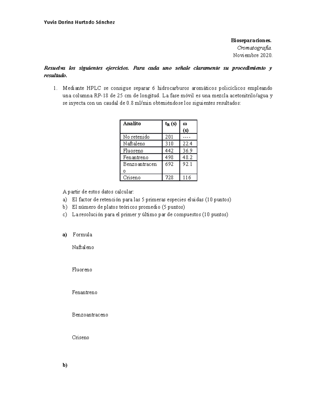 Ejercicios Cromatografía Yuvia Darina Hurtado Sánchez - Bioseparaciones ...