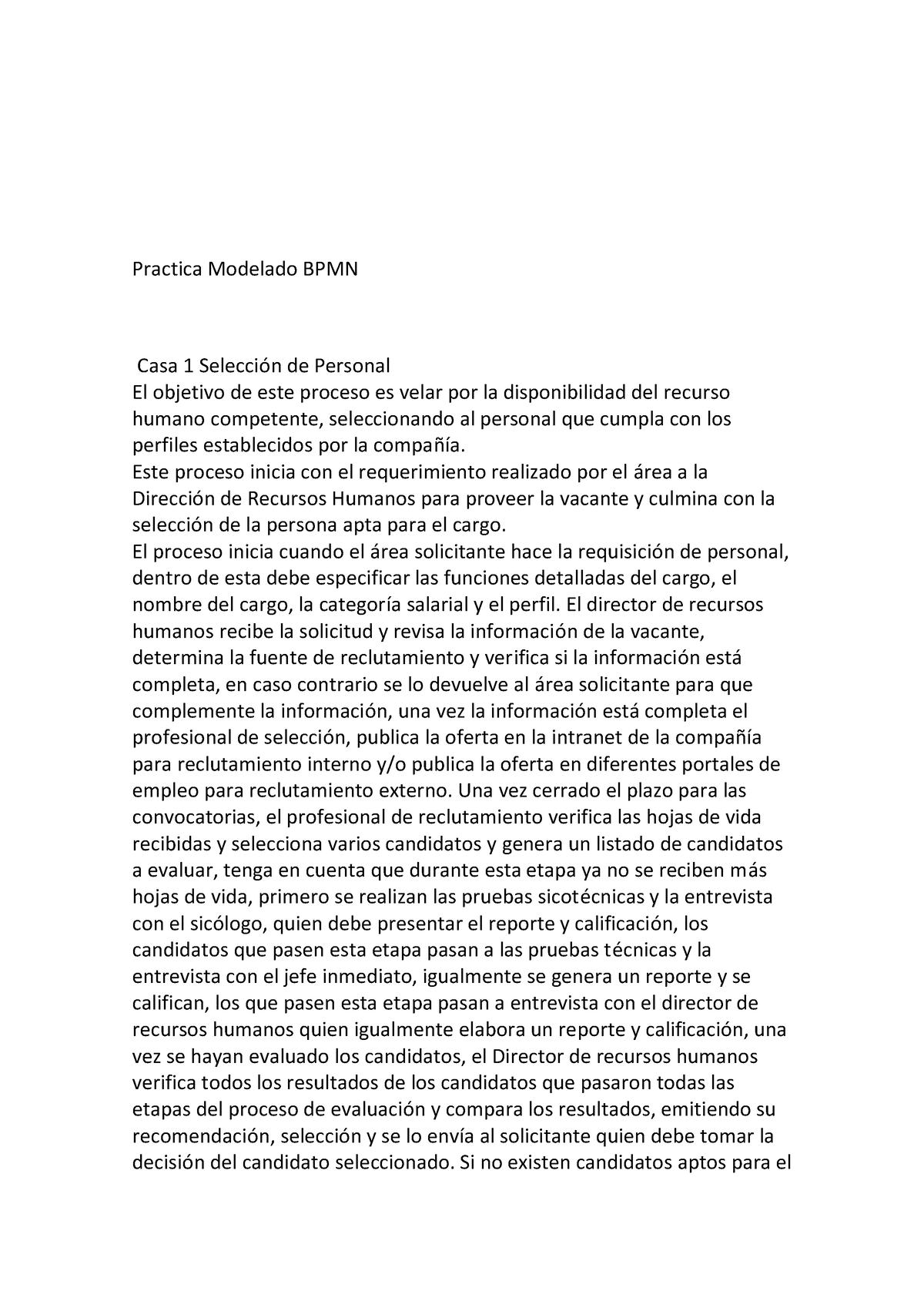 Practica Modelado BPMN - Practica Modelado BPMN Casa 1 Selecció N De ...