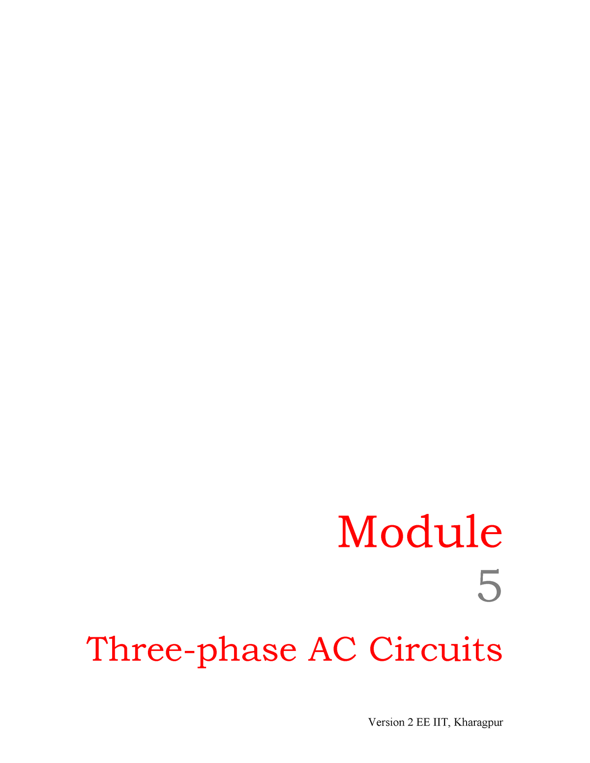 L-19(NKD)(ET) ((EE) Nptel) - Module 5 Three-phase AC Circuits Lesson 19 ...