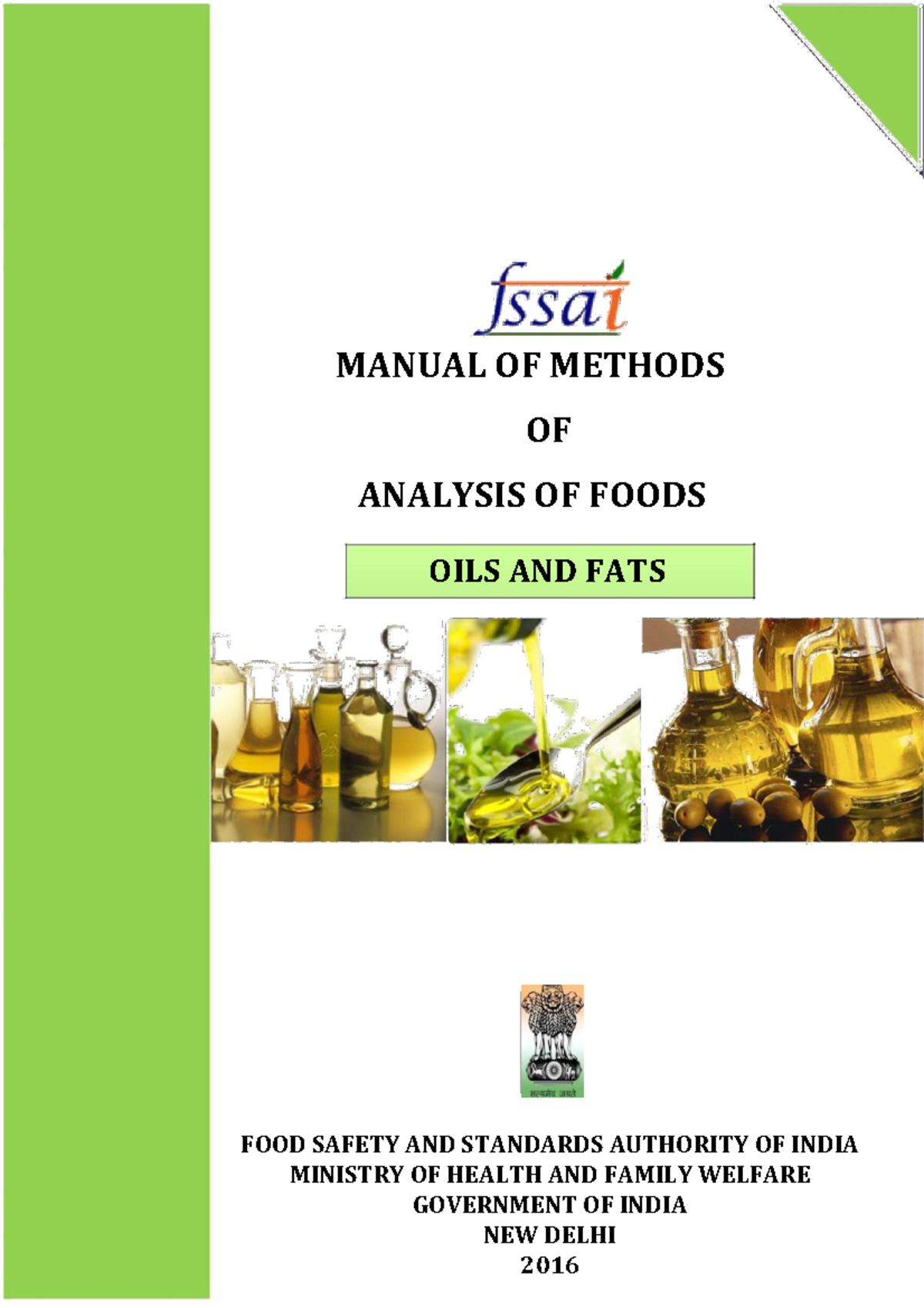 Manual Oil Fat 25 05 2016 MANUAL OF METHODS OF ANALYSIS OF FOODS OILS