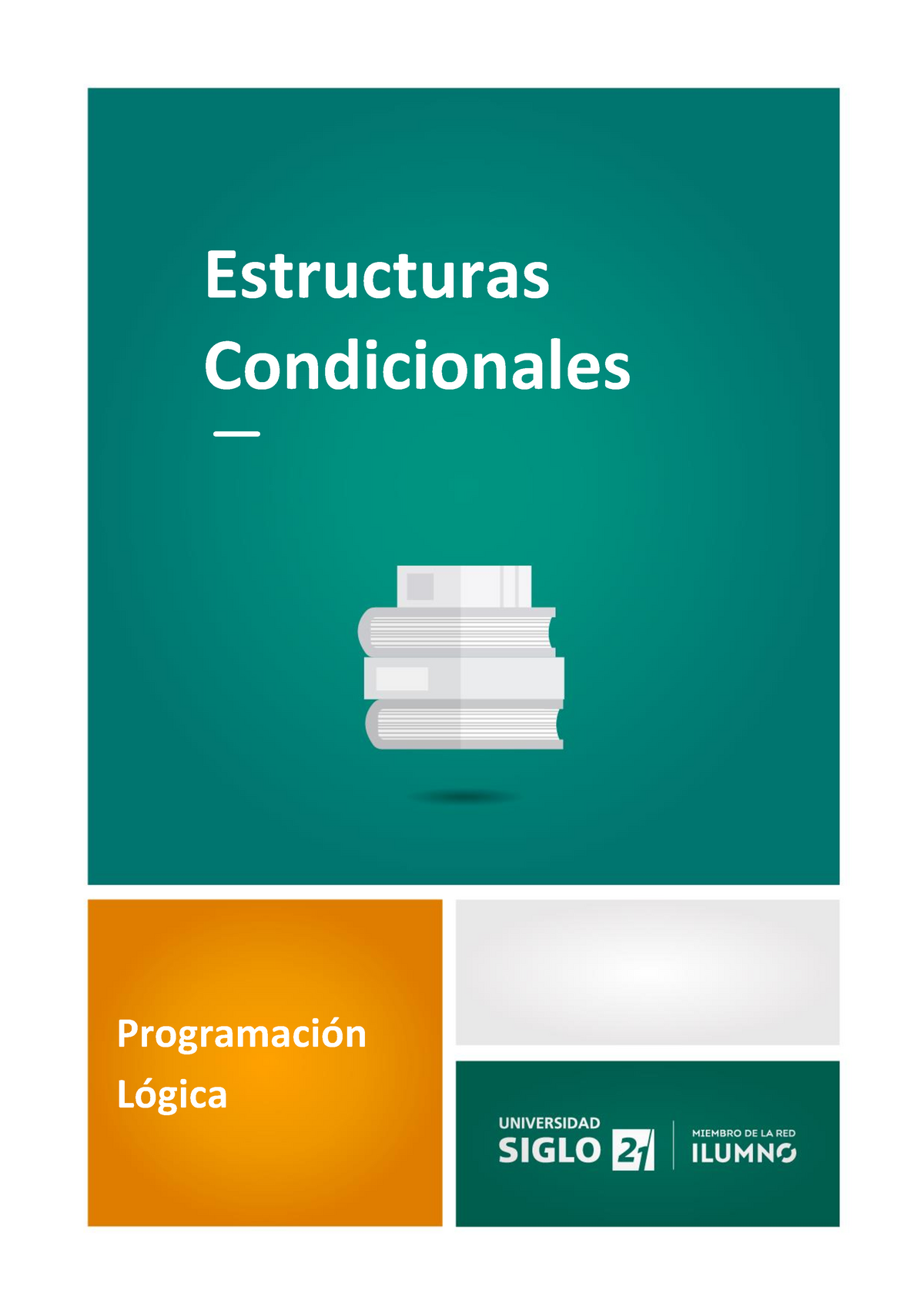 Estructuras Condicionales Programación Lógica Estructuras