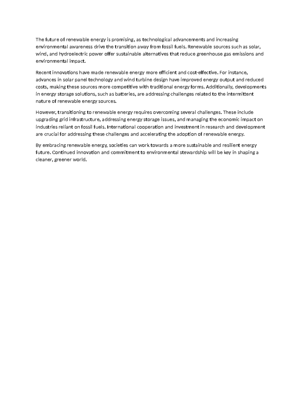 The future of renewable energy is promising - Renewable sources such as ...