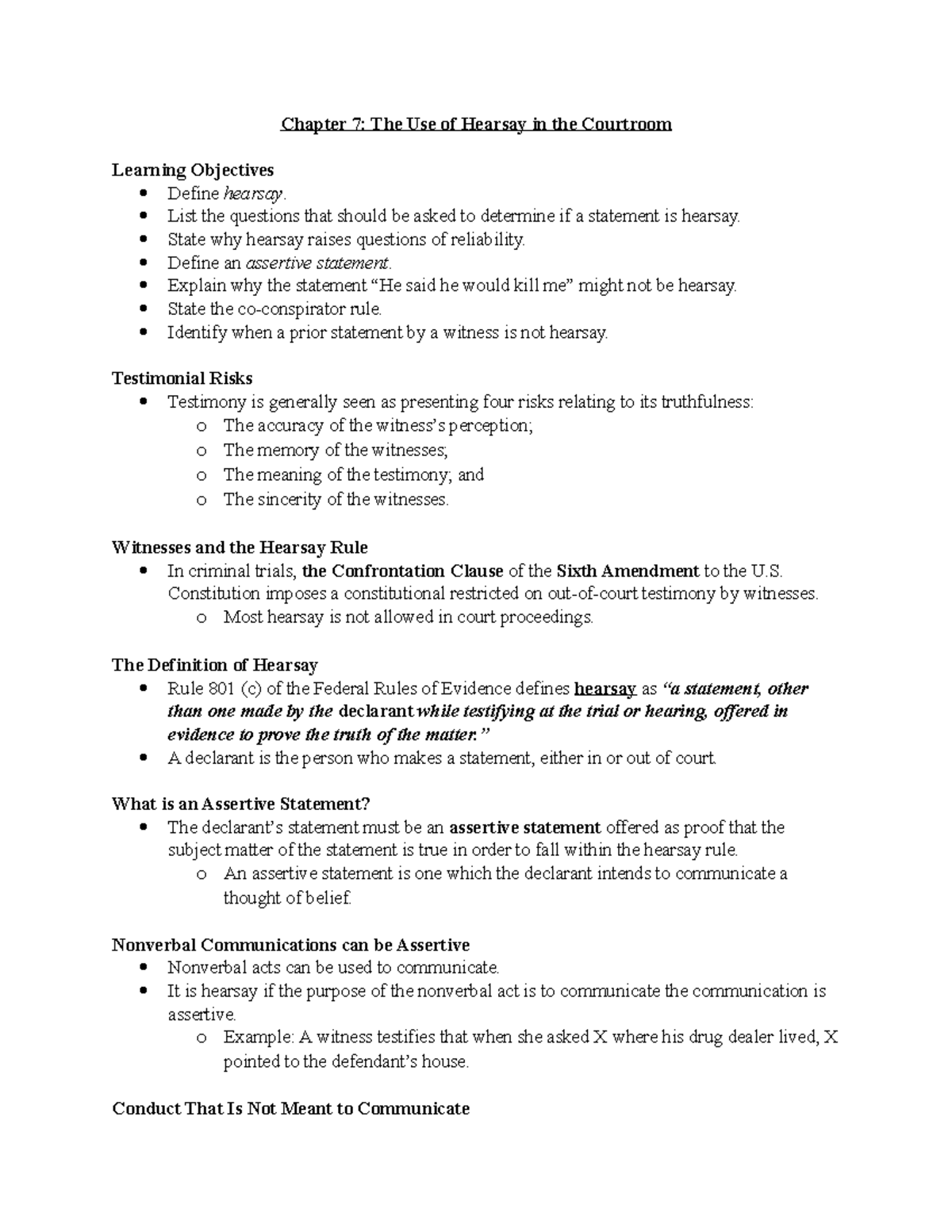Chapter 7 Notes Chapter 7 The Use of Hearsay in the Courtroom
