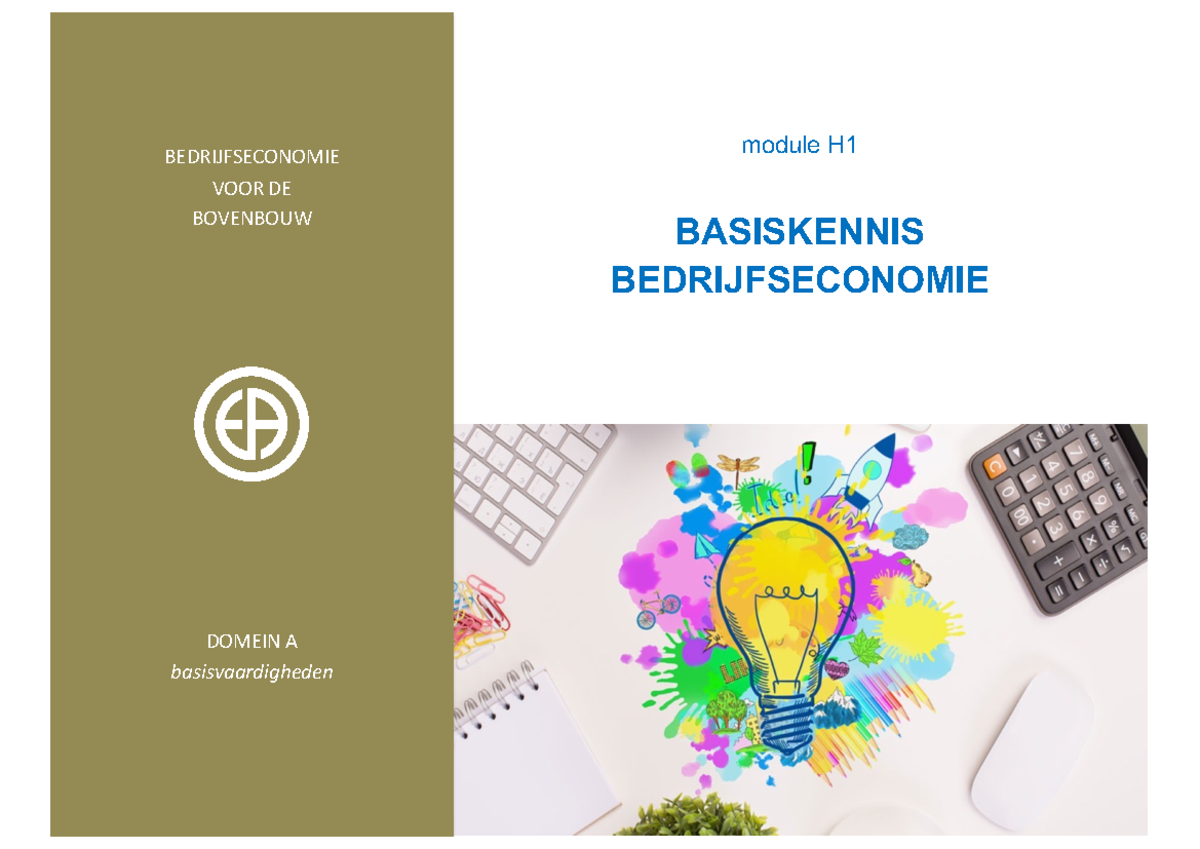 Hoofdstuk 1 Bedrijfseconomie balans en indienen en geavanceerde theorie