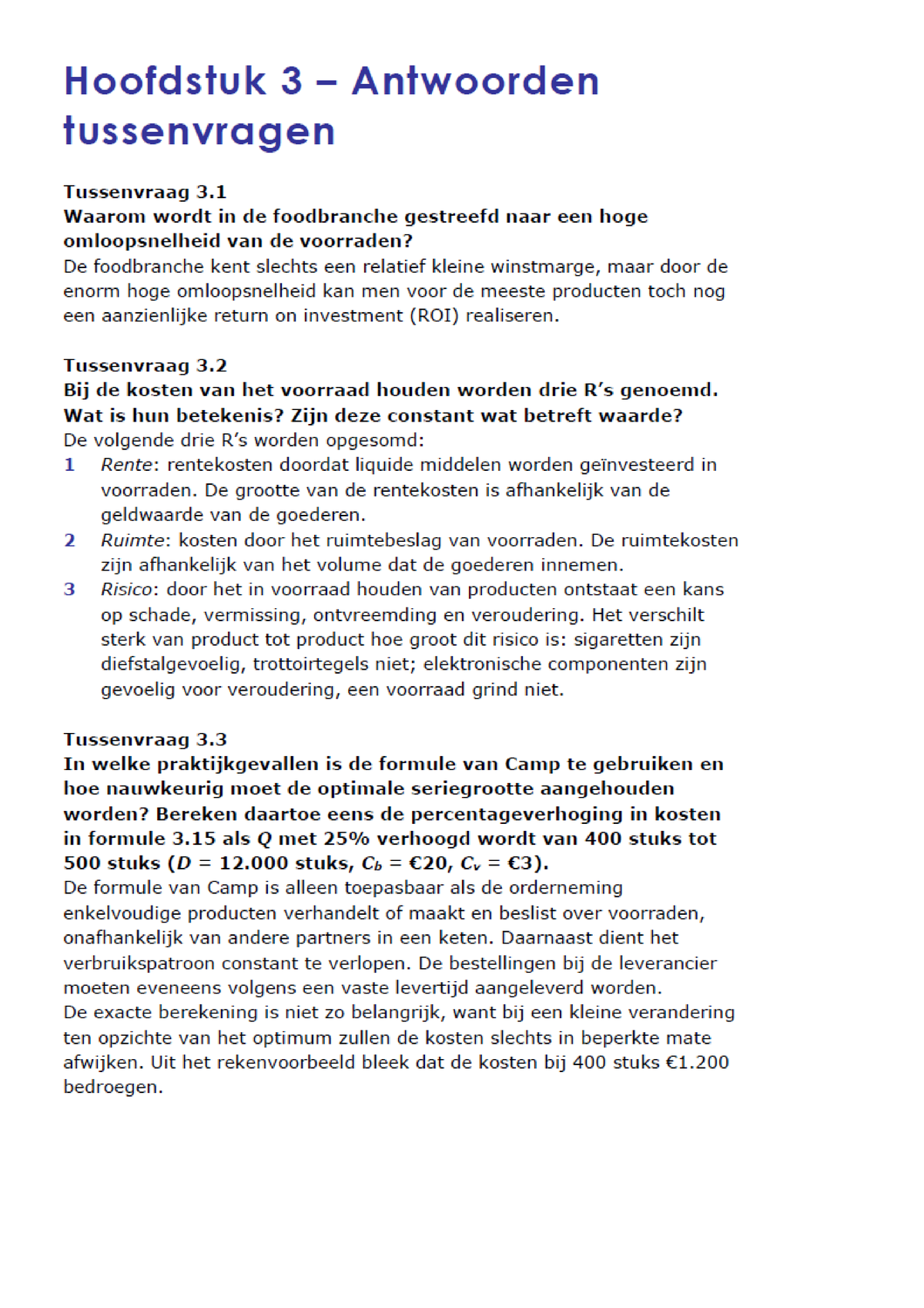 Antwoorden Tussenvragen Hoofdstuk 3 Werken Met Logistiek - Inleiding ...